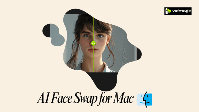 How to Face Swap on macOS (2026 Guide)